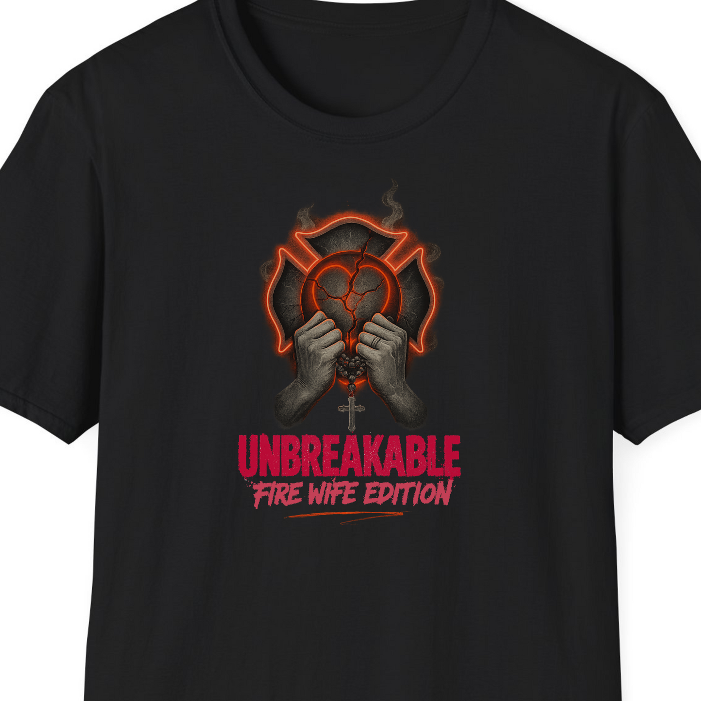 Unbreakable Fire Wife Edition T-Shirt – Grit, Grace, and Loyalty